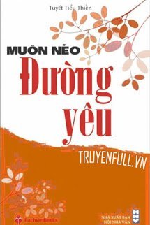 Truyện Muôn Nẻo Đường Yêu