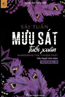 Truyện Mưu Sát Tuổi Xuân