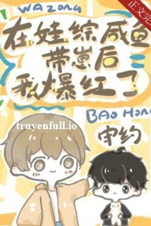 Truyện Mỹ Nhân Cá Mặn Bạo Hồng Ở Show Thiếu Nhi