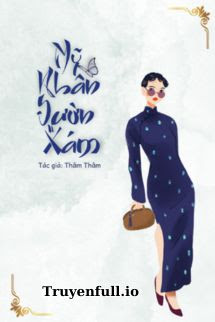 Truyện Mỹ Nhân Sườn Xám - Thâm Thâm
