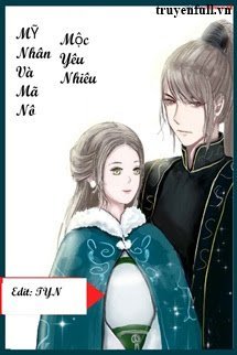 Truyện Mỹ Nhân Và Mã Nô