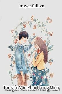 Truyện Năm Ấy Anh Từng Đến