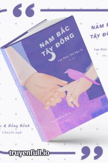 Truyện Nam Bắc Tây Đông – Lạp Diện Thổ Đậu Ty