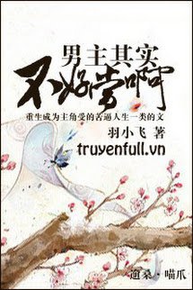 Truyện Nam Chính Không Dễ Làm Đâu!