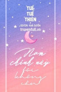 Truyện Nam Chính Này, Tôi Không Cần!