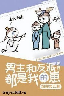 Truyện Nam Chủ Và Vai Ác Đều Là Con Trai Ta