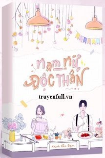 Truyện Nam Nữ Độc Thân