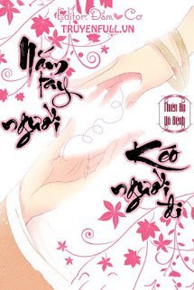 Truyện Nắm Tay Người, Kéo Người Đi