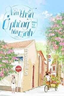 Truyện Nam Thần Ở Phòng Bên Cạnh