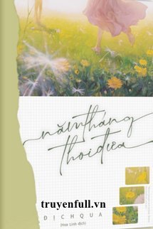 Truyện Năm Tháng Thoi Đưa