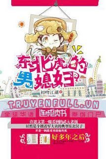 Truyện Nam Tức Phụ Của Đông Bắc Hổ