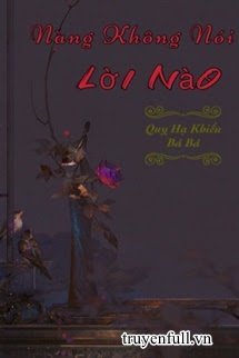 Truyện Nàng Không Nói