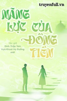 Truyện Năng Lực Của Đồng Tiền