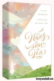 Truyện Nắng Sớm Lên