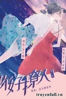 Truyện Nàng Thật Liêu Nhân