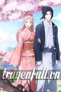 Truyện [Naruto][Sasusaku] Yêu Em Nhiều! Cô Vợ Bé Nhỏ Của Anh