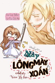 Truyện Này, Lông Mày Xoắn