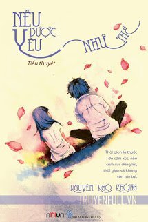 Truyện Nếu Được Yêu Như Thế