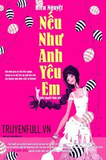Truyện Nếu Như Anh Yêu Em
