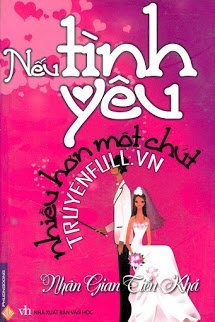 Truyện Nếu Tình Yêu Nhiều Hơn Một Chút