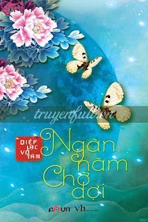 Truyện Ngàn Năm Chờ Đợi