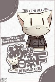 Truyện Ngày Bình Thường Của Miêu Bệ Hạ