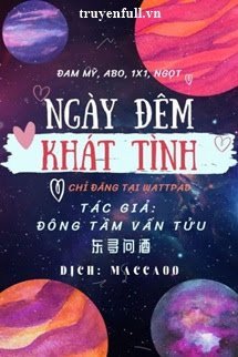 Truyện Ngày Đêm Khát Tình