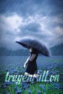 Truyện Ngày Mưa Sẽ Ngừng Rơi