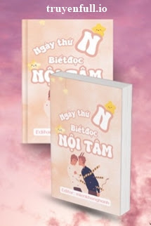 Truyện Ngày Thứ N Biết Đọc Nội Tâm - CUOU