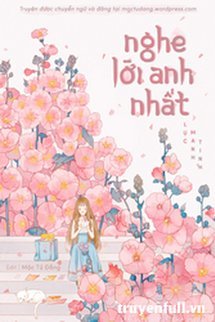 Truyện Nghe Lời Anh Nhất