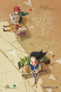 Truyện Nghe Nói Nhân Duyên Do Trời Định