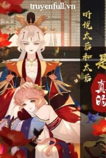 Truyện Nghe Nói Thái Hậu Với Thái Hậu Là Thật Sao