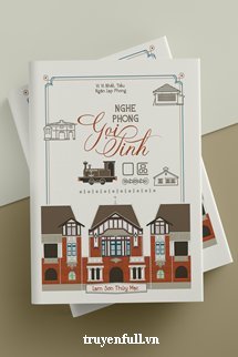 Truyện Nghe Phong Gọi Tình