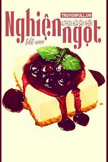 Truyện Nghiện Ngọt (Ngọt Ẩn)