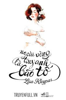 Truyện Ngoài Vòng Tay Anh Là Bão Tố