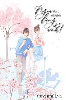 Truyện Ngoan, Đừng Sợ Anh