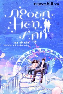 Truyện Ngoan, Hôn Anh