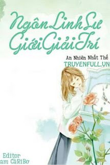 Truyện Ngôn Linh Sư Giới Giải Trí