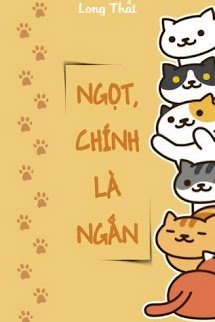 Truyện Ngọt, Chính Là Ngắn