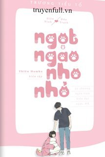 Truyện Ngọt Ngào Nho Nhỏ