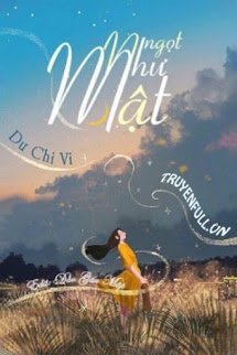 Truyện Ngọt Như Mật