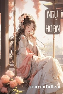 Truyện Ngự Hoạn