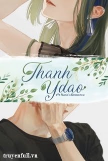 Truyện Ngủ Quên Trong Hồi Ức (Thanh Y Dao)