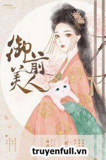 Truyện Ngự Tiền Mỹ Nhân