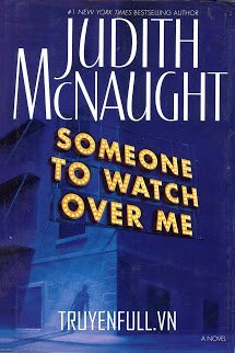 Truyện Người Bảo Hộ (Someone To Watch Over Me)