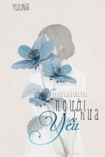 Truyện Người Chưa Yêu