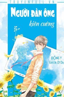 Truyện Người Đàn Ông Kiên Cường