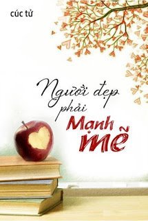 Truyện Người Đẹp Phải Mạnh Mẽ