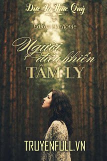 Truyện Người Điều Khiển Tâm Lý