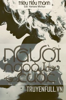 Truyện Người Ngoài Cuộc